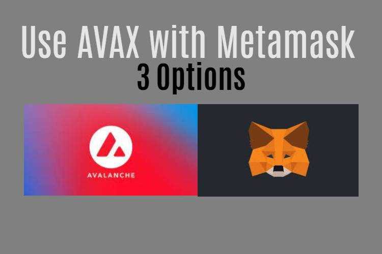 Avax Integration with Metamask: Seamless Cross-Platform Compatibility