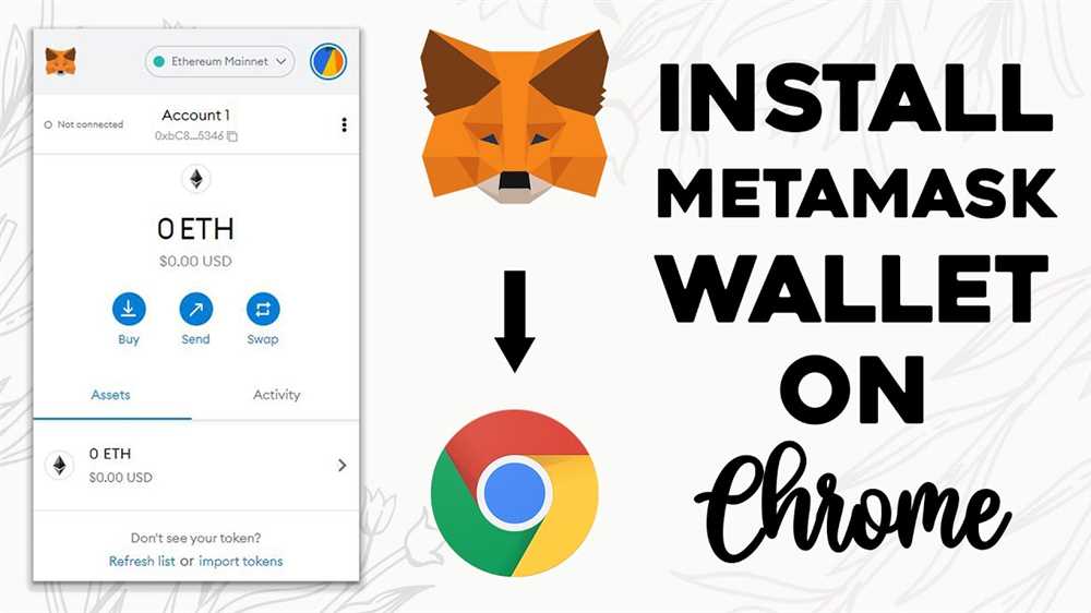 Install and Set Up Chrome MetaMask Extension