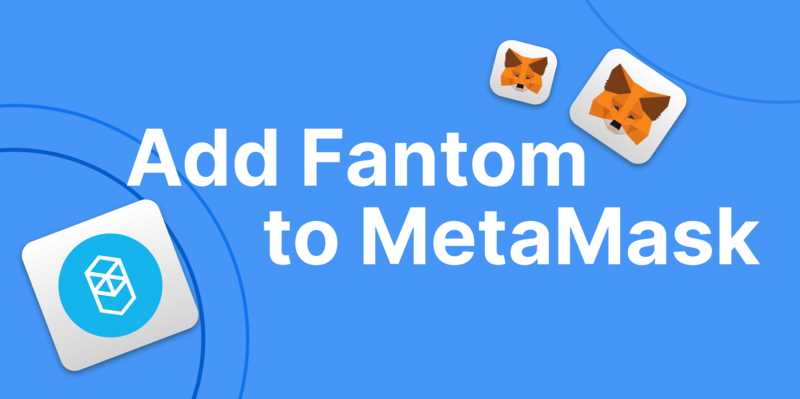 The Ultimate Guide: FTM on Metamask