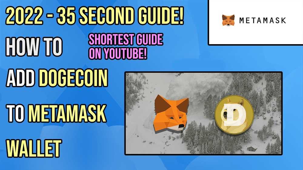 Unleash the Power of Dogecoin with Metamask Wallet