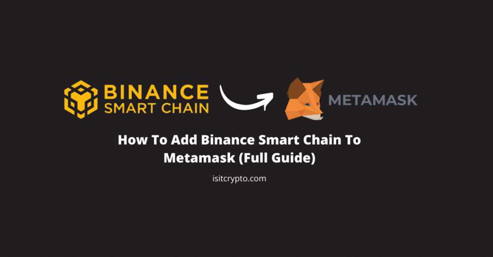 Integrating Binance Smart Chain with Metamask