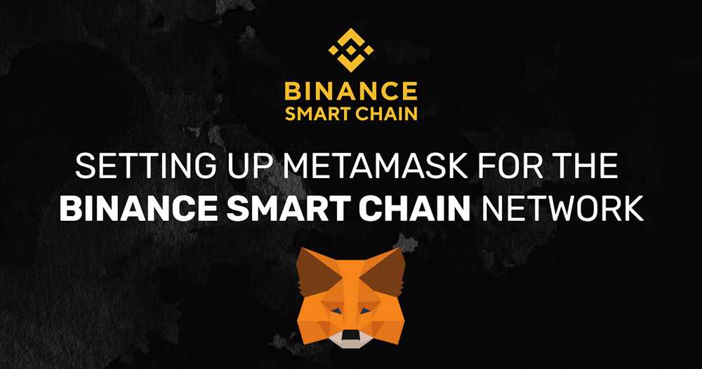 Step 4: Add Binance Smart Chain Tokens