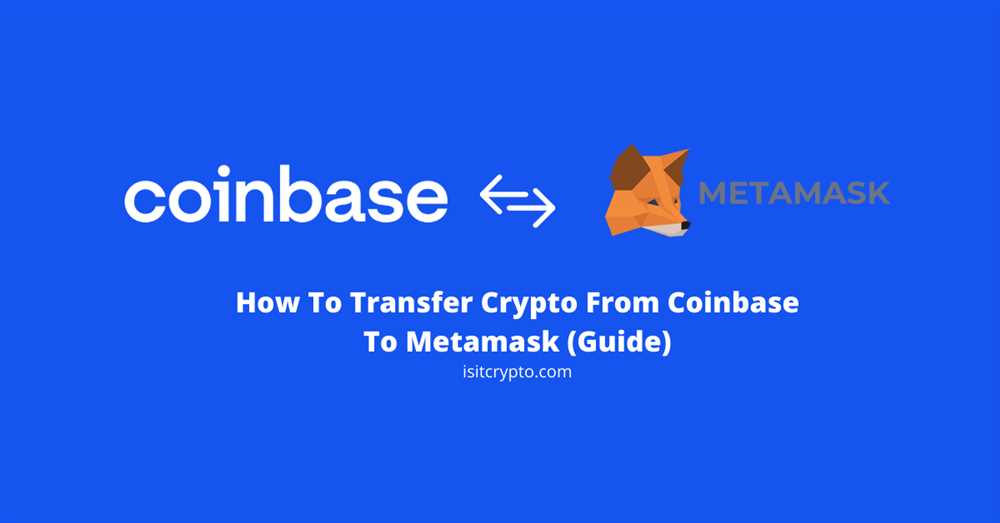 Why Transfer Coins from Coinbase to MetaMask