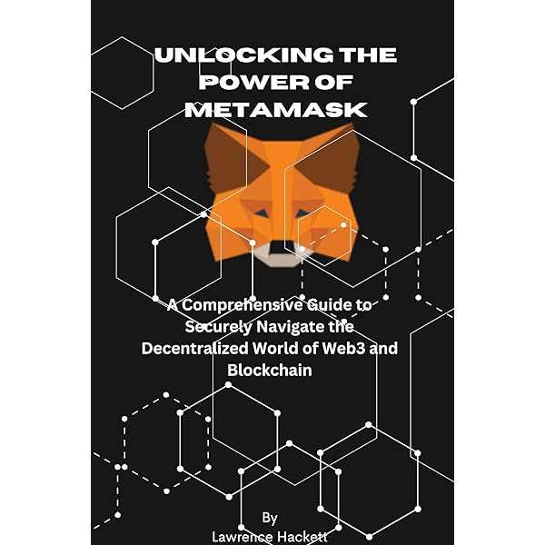 Understanding Metamask: The Gateway to Web3